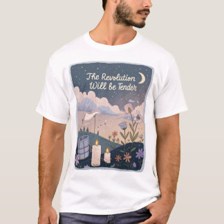 Die Revolution wird sanft sein. T-Shirt