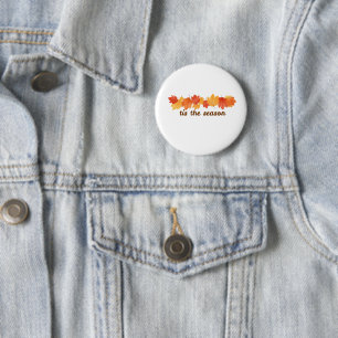 Die richtige Jahreszeit Herbstlaub Button Pin