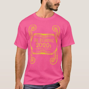 Die Roaring-2020er weniger Verbot mehr Jazz T-Shirt