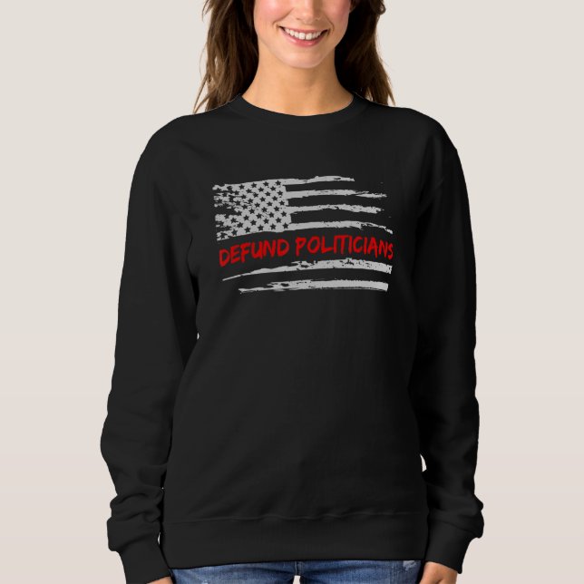 Die Rote Linie der entfesselten Politiker störte d Sweatshirt (Vorderseite)