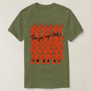Die Rote Welle 2022 sagt Onkel-T - Shirt