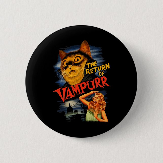 Die Rückkehr von Vampurr Funny Cat Button (Vorderseite)