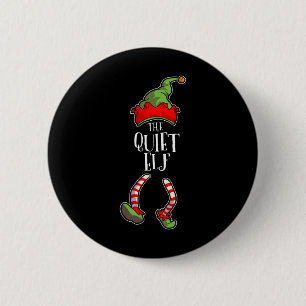 Die ruhige Elf Familie Matching Group Weihnachtsfe Button