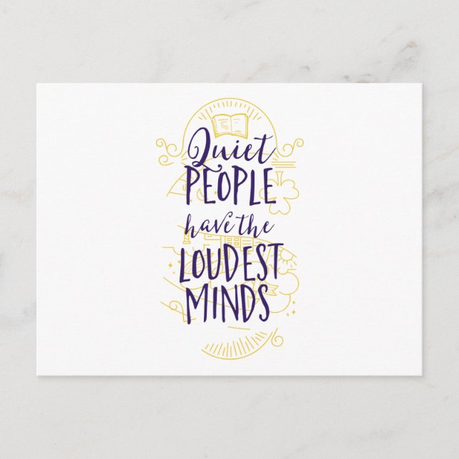 Die ruhigen Leute haben die lautesten Minds Postkarte (Vorderseite)