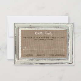 Die rustikale White Frame & Burlap Wedding Collect RSVP Karte