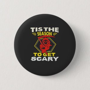 Die Saison ist gruselig Sensenmann Halloween Button