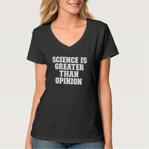 Die sarkastische Wissenschaft ist größer als die M T-Shirt