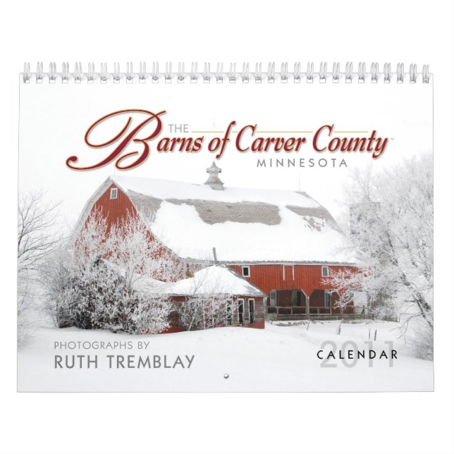 "Die Scheunen von Carver County" 2011 Kalender (Titelbild)