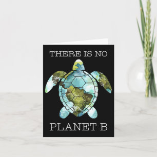 Die Schildkröte gibt es keinen Planeten-B-Tag 2022 Karte