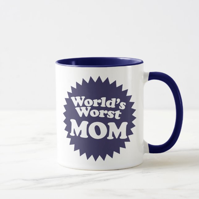 Die schlimmste Mama der Welt Tasse (Rechts)