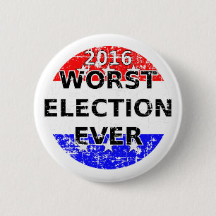 Die schlimmste Wahl je Button
