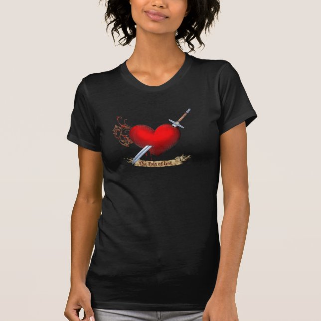 Die Schmerz des Liebe-Mädchen-Shirts T-Shirt (Vorderseite)