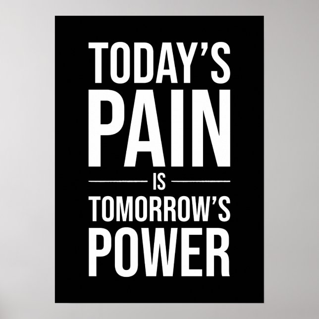Die Schmerzen von heute sind der Power von morgen  Poster (Vorne)