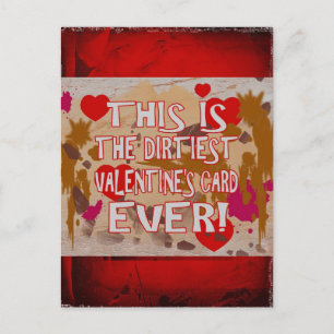 Die schmutzigsten Karte des Valentinsgrußes
