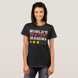 Die schönste Oma der Welt T-Shirt