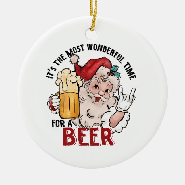 Die schönste Zeit für ein Bier Keramik Ornament (Vorne)
