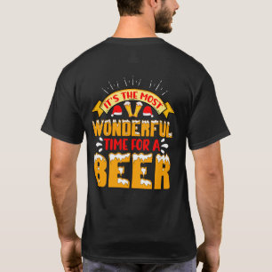 Die schönste Zeit für ein Bier T-Shirt