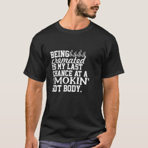 Die Schöpfung ist meine letzte Chance auf eine rau T-Shirt