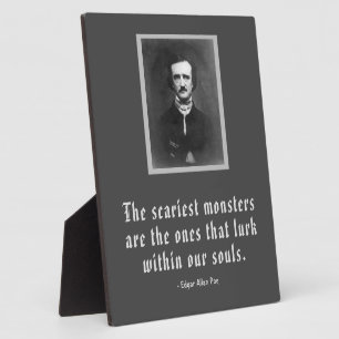 Die schrecklichsten Monster Edgar Allan Poe Zitat Fotoplatte