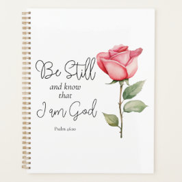Die Schrift sei still und weiß, dass ich die Blume Planer