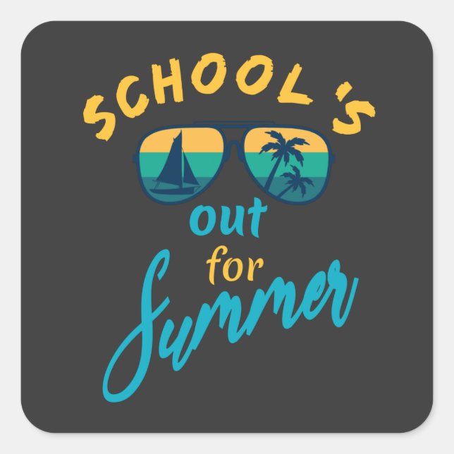 Die Schule ist im Sommer draußen Quadratischer Aufkleber (Vorderseite)
