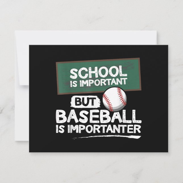 Die Schule ist wichtig, aber Baseball ist wichtig (Vorderseite)