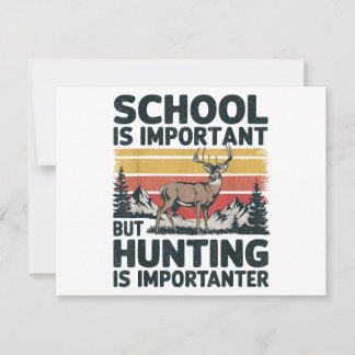 Die Schule ist wichtig, aber die Jagd ist wichtig 