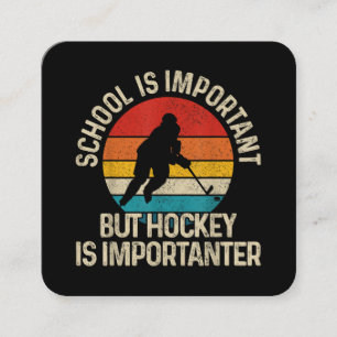 Die Schule ist wichtig, aber Hockey ist wichtig fü Quadratische Visitenkarte