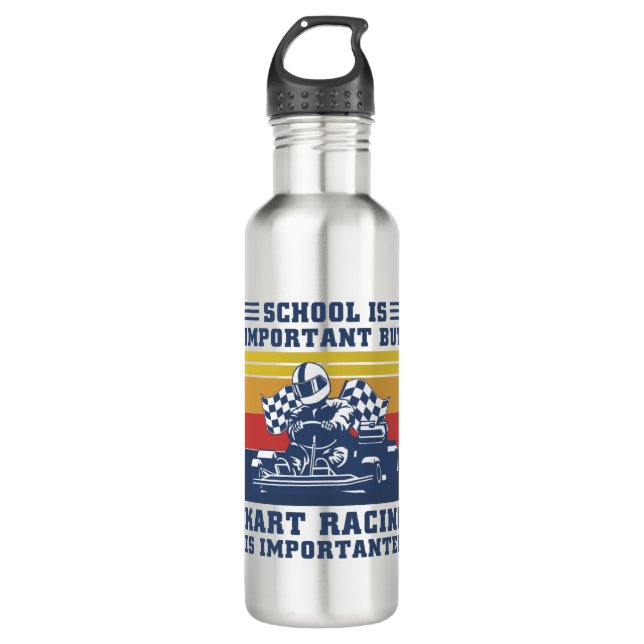 Die Schule ist wichtig, aber Kart Racing ist wicht Edelstahlflasche (Vorderseite)