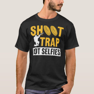 Die Schussfalle bestimmt nicht das Ziel, ein Ziel T-Shirt