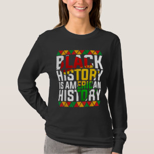 Die schwarze Geschichte ist das patriotische Afrik T-Shirt