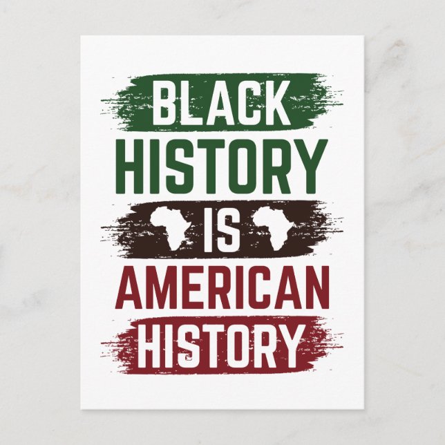 Die schwarze Geschichte ist die amerikanische Gesc Postkarte (Vorderseite)