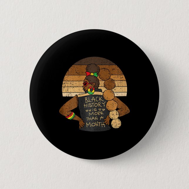 Die schwarze Geschichte ist mehr als ein Monat Män Button (Vorderseite)