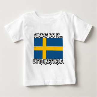 Die Schweden tun es... mit Fleischbällen Baby T-shirt