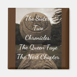 Die Schwestern 2 Buchcover Buch 2 Queen faye Magnet