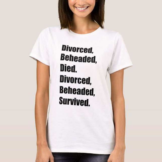 Die sechs Ehefrauen von Henry VIII T-Shirt (Vorderseite)
