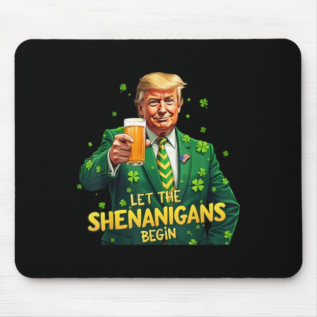 Die Shenanigans ließ Funny Trump St Patrick Mousepad (Vorne)