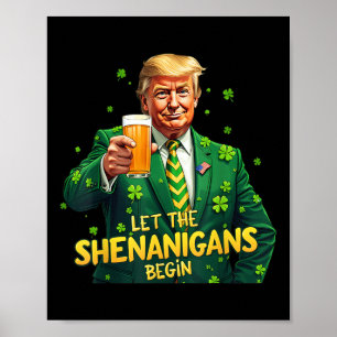 Die Shenanigans ließ Funny Trump St Patrick Poster