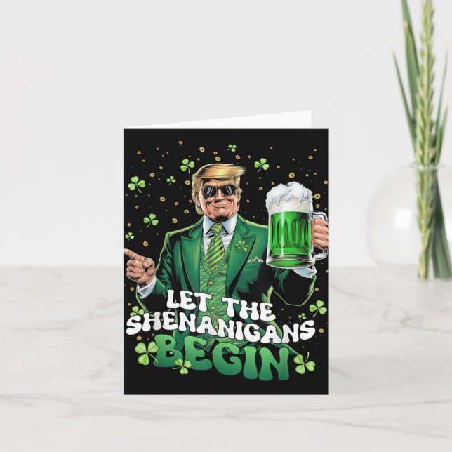 Die Shenanigans ließ Funny Trump St Patricks Karte (Vorderseite)