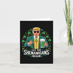 Die Shenanigans ließ Funny Trump St Patricks Karte