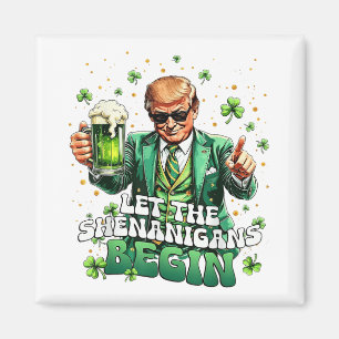 Die Shenanigans ließ Funny Trump St Patricks Magnet