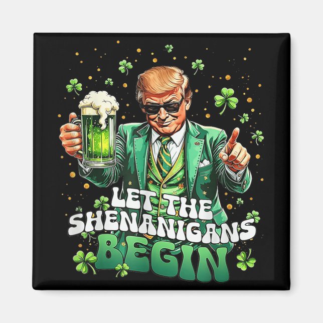 Die Shenanigans ließ Funny Trump St Patricks Magnet (Vorne)
