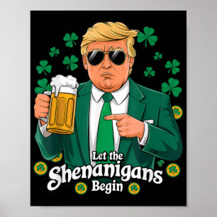 Die Shenanigans ließ Funny Trump St Patricks Poster