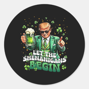 Die Shenanigans ließ Funny Trump St Patrick's Runder Aufkleber