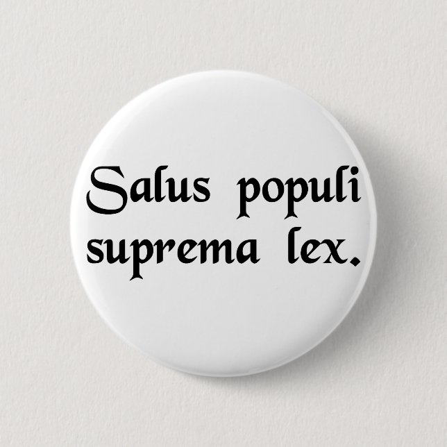 Die Sicherheit der Leute ist das Oberste Gesetz Button (Vorderseite)