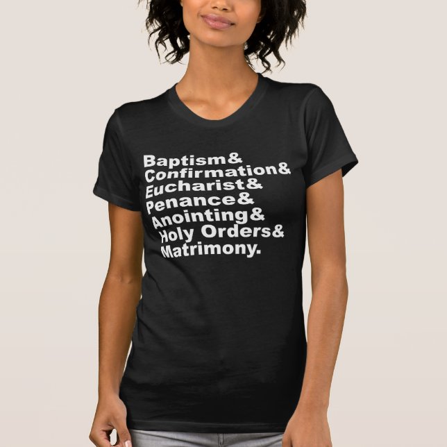 Die sieben Sakramente des Christentums und des Kat T-Shirt (Vorderseite)