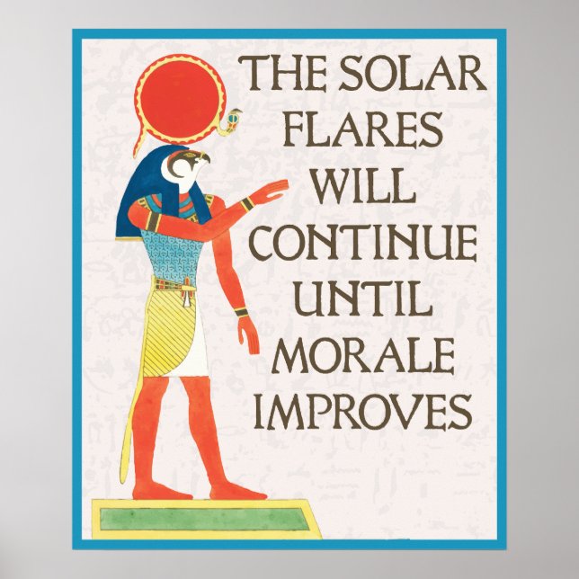 Die Solarfackeln werden bis zur Moral weitergehen Poster (Vorne)