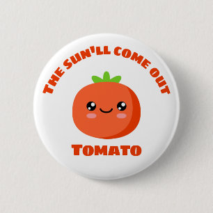 Die Sonne kommt aus Tomate Button