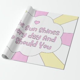 Die Sonne leuchtet jeden Tag und so sollte man 1 Geschenkpapier