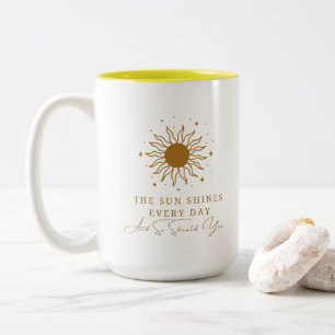 Die Sonne leuchtet jeden Tag und so sollte man 9 Zweifarbige Tasse